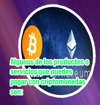 Que puedo pagar con criptomonedas